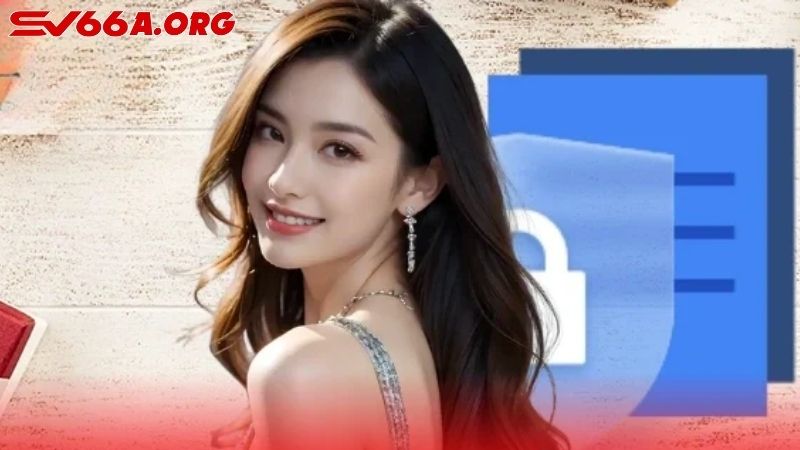 Chính sách quyền riêng tư của hội viên tại SV66