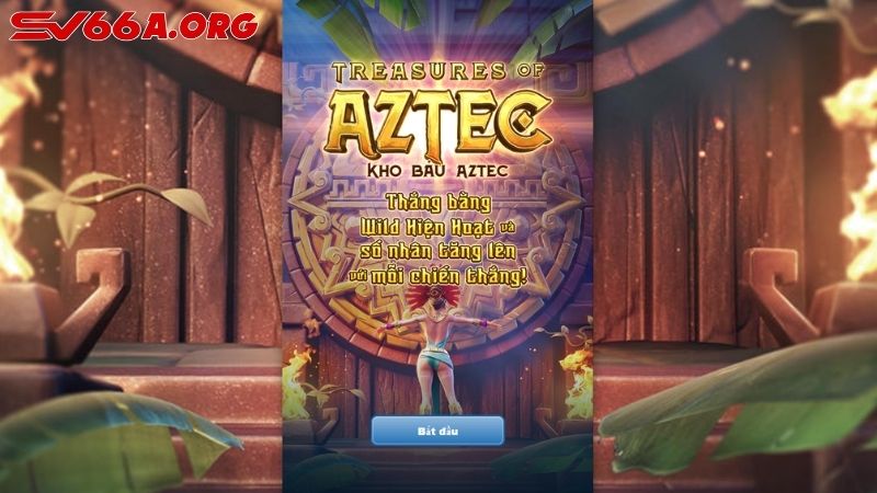 Giới thiệu về Kho Báu Aztec SV66